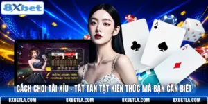 Cách Chơi Tài Xỉu - Tất Tần Tật Kiến Thức Mà Bạn Cần Biết