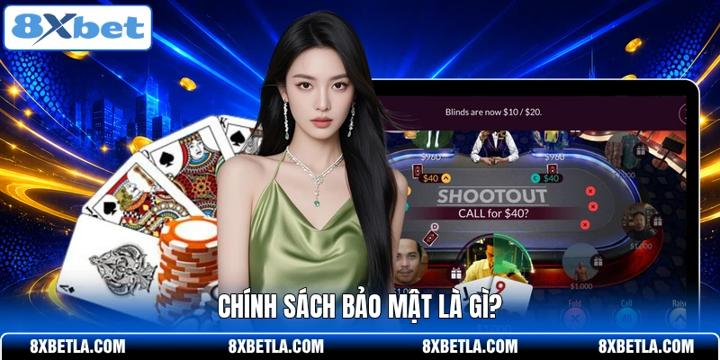 Chính sách bảo mật là gì?
