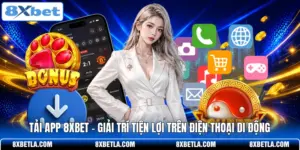 Tải App 8XBET - Giải Trí Tiện Lợi Trên Điện Thoại Di Động